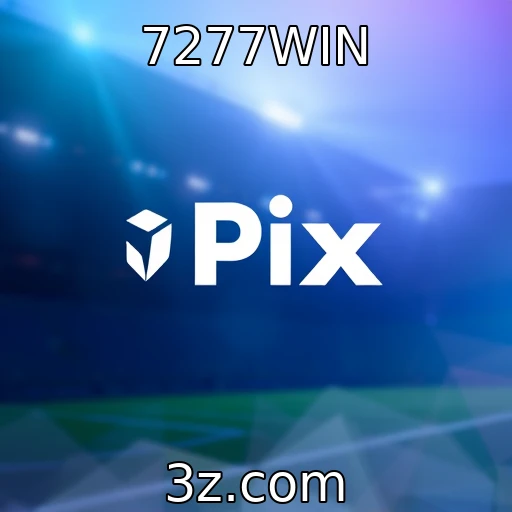 7277WIN Apostas esportivas: Prepare-se para entender as análises de partidas